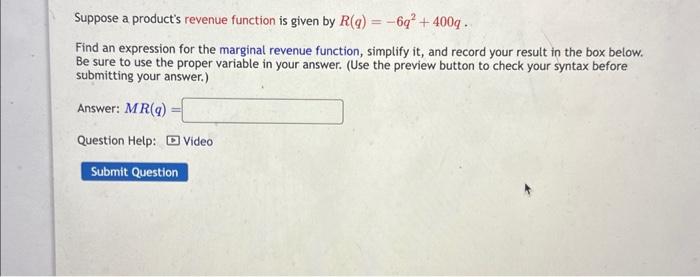 Solved Suppose a product's revenue function is given by | Chegg.com