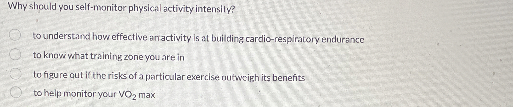 Solved Why should you self-monitor physical activity | Chegg.com