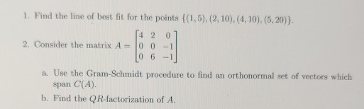 Solved 1. Find the line of best fit for the points {(1,5), | Chegg.com