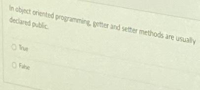 Solved In object oriented programming, getter and setter | Chegg.com