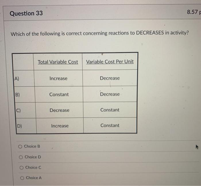 Solved Question 33 8.57 Which of the following is correct | Chegg.com