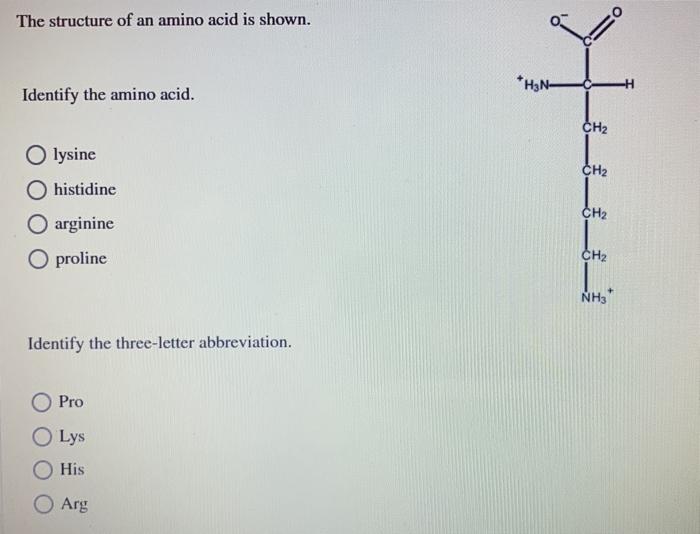 Solved The structure of an amino acid is shown. * H2N- -H | Chegg.com