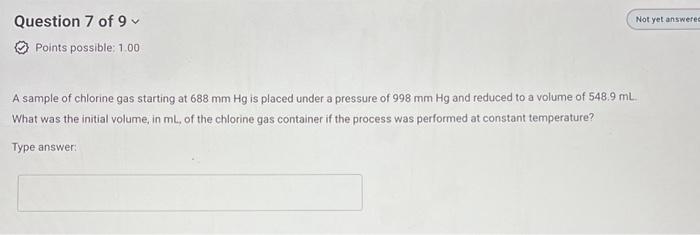 Solved A sample of chlorine gas starting at 688 mmHg is | Chegg.com