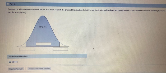 Solved Part 0 Construct a 95% confidence interval for the | Chegg.com