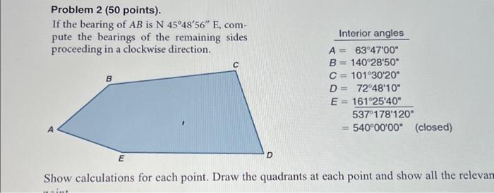Solved Problem 2 (50 points). If the bearing of AB is N | Chegg.com