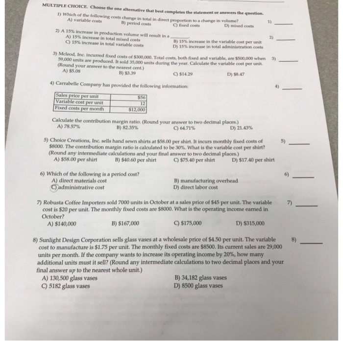 Solved MULTIPLE CHOICE Choose the one alternative that best | Chegg.com