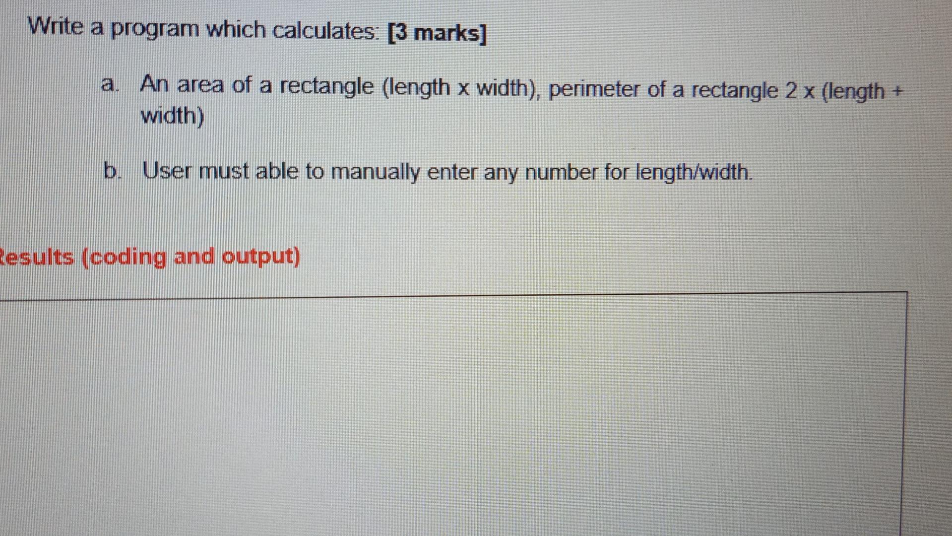 Solved Write a program which calculates: [3 marks] a. An | Chegg.com