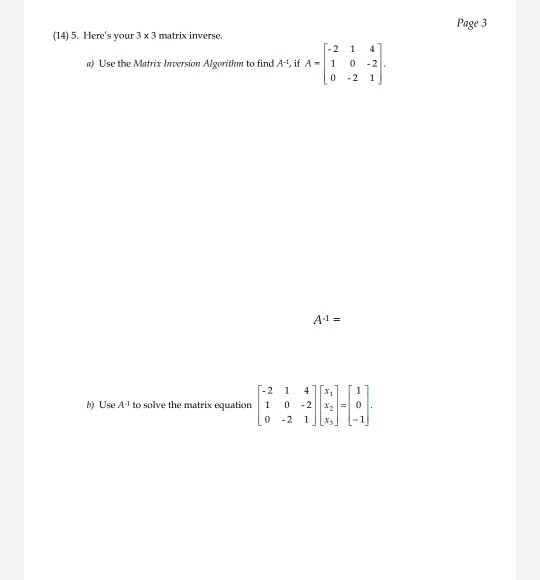 Solved Page 3 (14) 5. Here's your 3 x 3 matrix inverse. - 2 | Chegg.com
