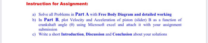 Solved Instruction for Assignment: a) Solve all Problems in | Chegg.com