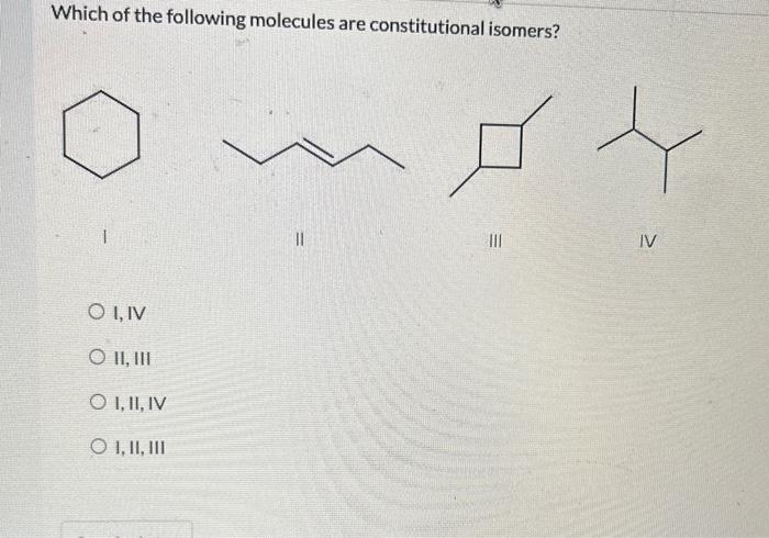 Solved Which of the following molecules are constitutional | Chegg.com