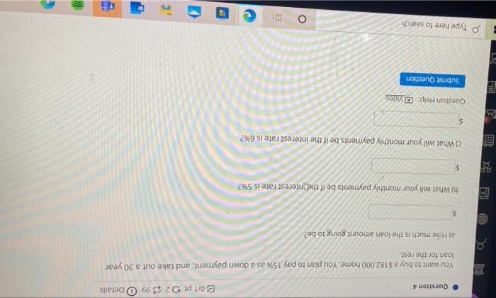Solved Question 4 E01 pt 299 Details You want to buy a | Chegg.com