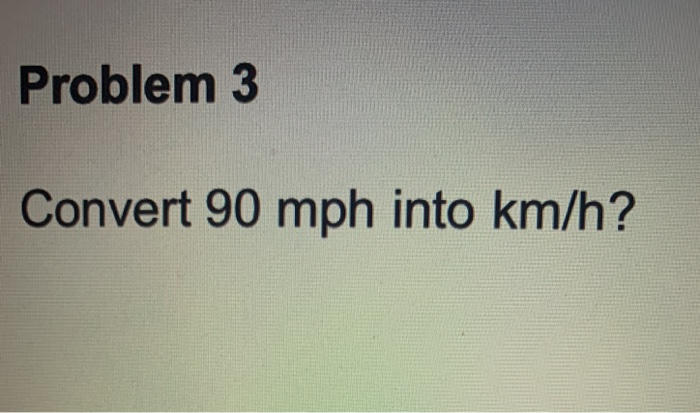 90 mph to km