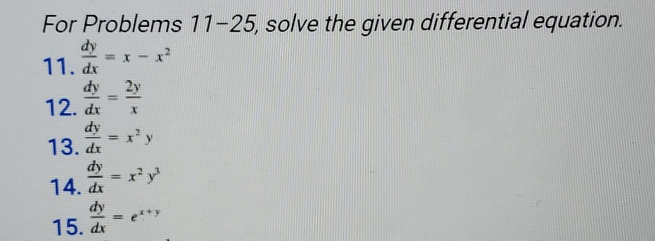Solved For Problems 11-25, solve the given differential | Chegg.com