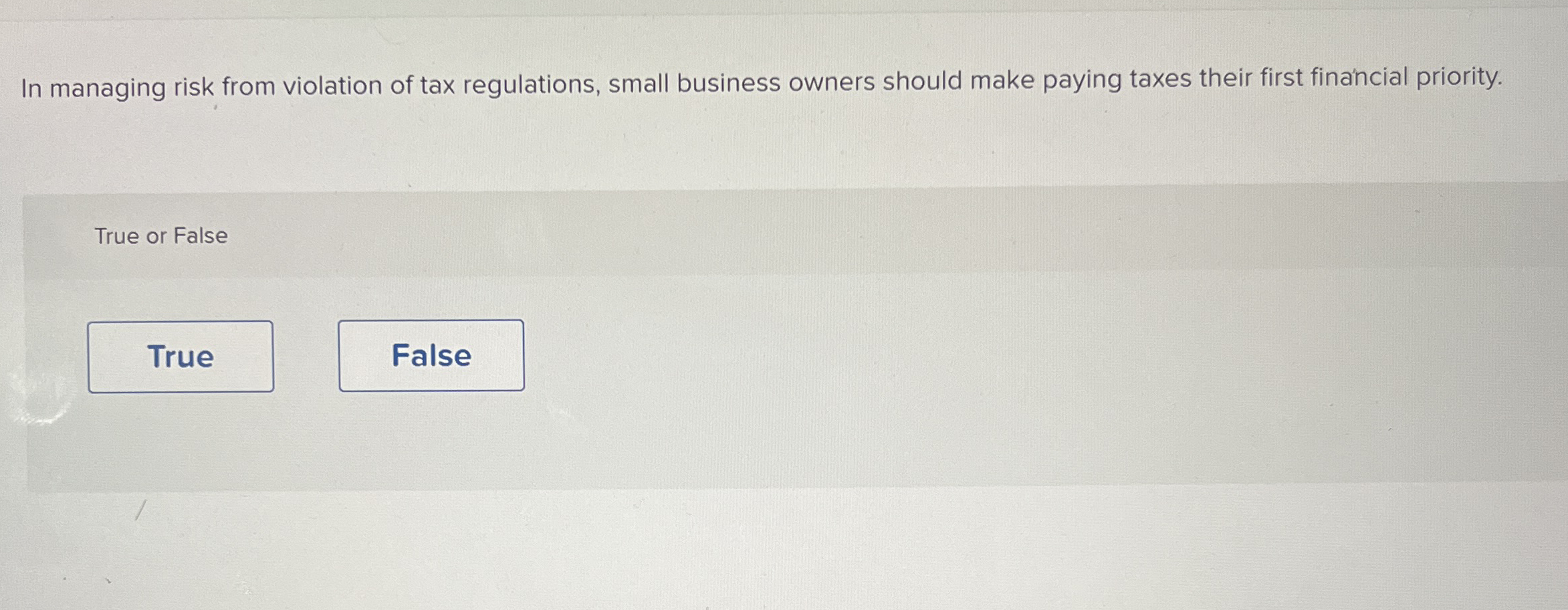 Solved In managing risk from violation of tax regulations,