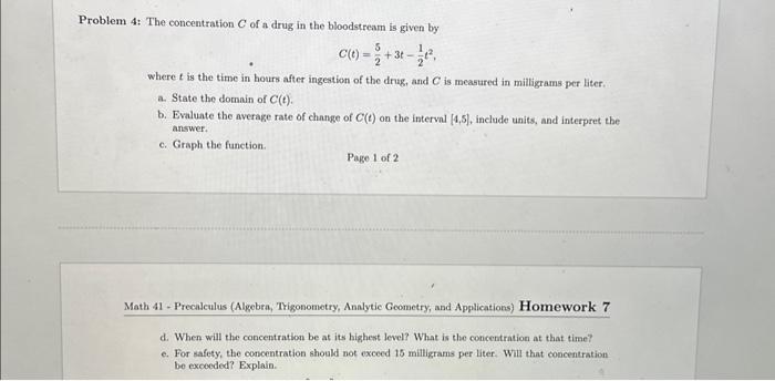 Solved Problem 4: The concentration C of a drug in the | Chegg.com