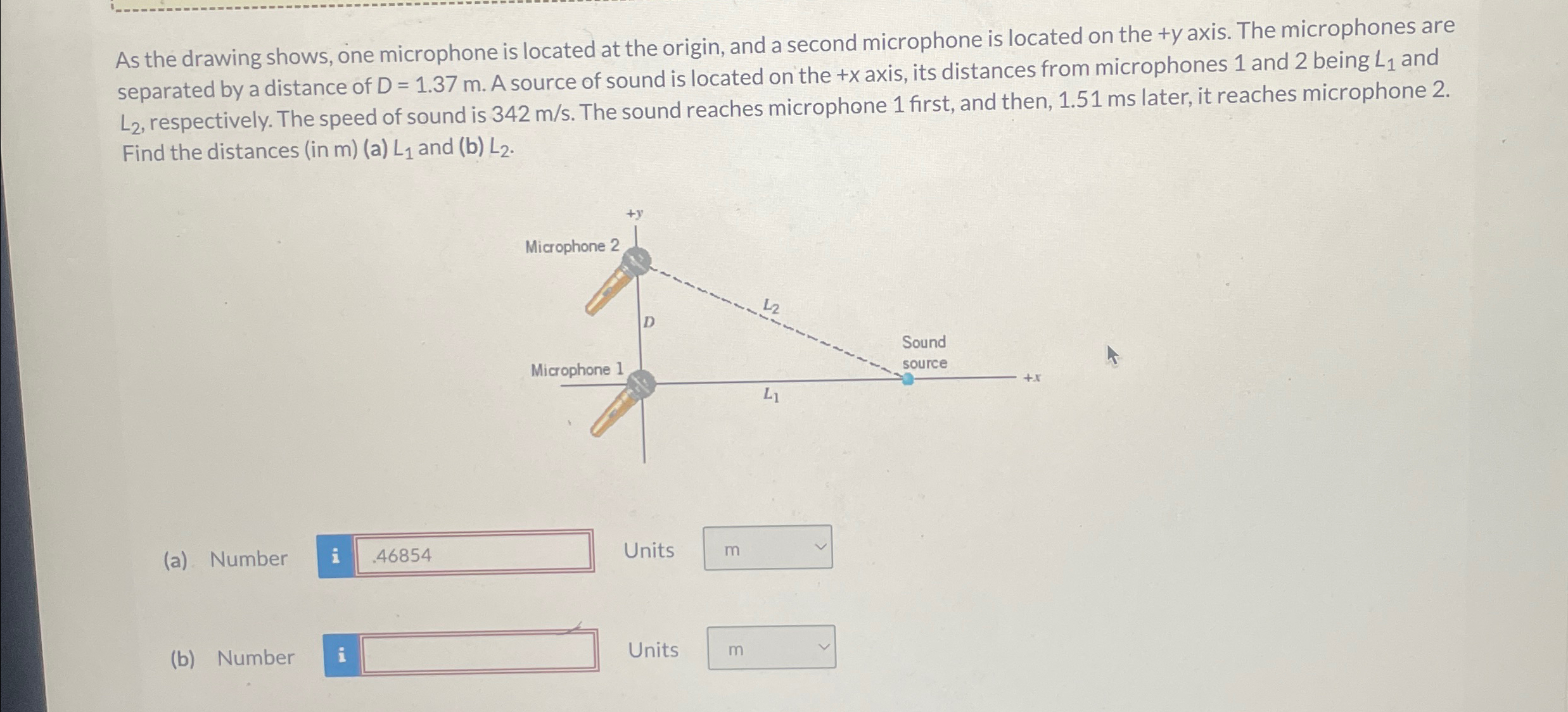 Solved As the drawing shows, one microphone is located at | Chegg.com
