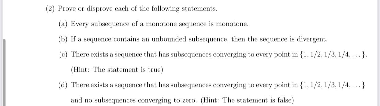 (2) ﻿Prove or disprove each of the following | Chegg.com