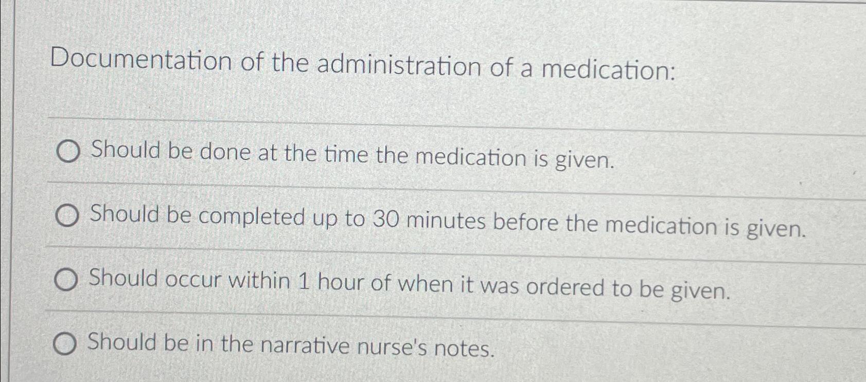 Solved Documentation of the administration of a | Chegg.com