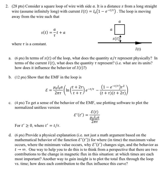 Solved 2. (28 pts) Consider a square loop of wire with side | Chegg.com