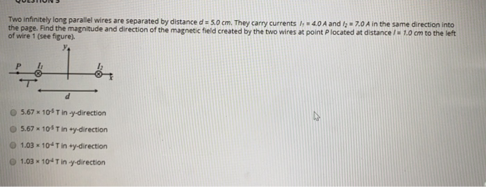 Solved Two infinitely long parallel wires are separated by | Chegg.com