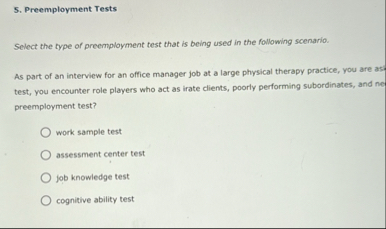 Solved Preemployment TestsSelect the type of preemployment | Chegg.com