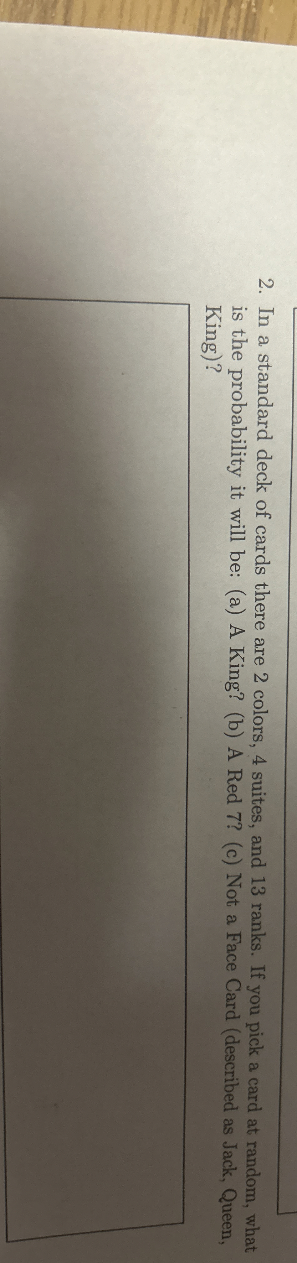 Solved In a standard deck of cards there are 2 ﻿colors, 4