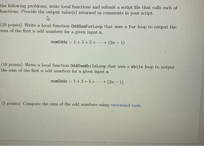 Solved the following problems, write local functions and | Chegg.com