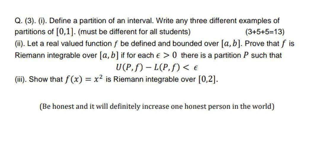 Solved Q. (3). (i). Define a partition of an interval. Write