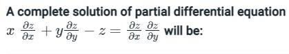 Solved A complete solution of partial differential equation | Chegg.com