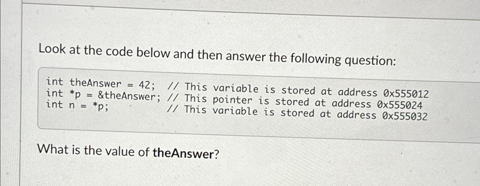 Solved Look at the code below and then answer the following | Chegg.com