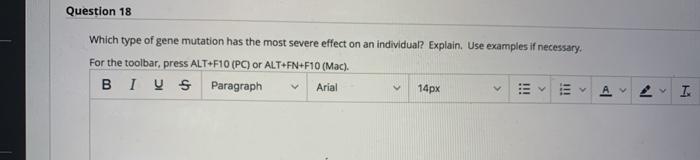 Solved Question 18 Which type of gene mutation has the most | Chegg.com