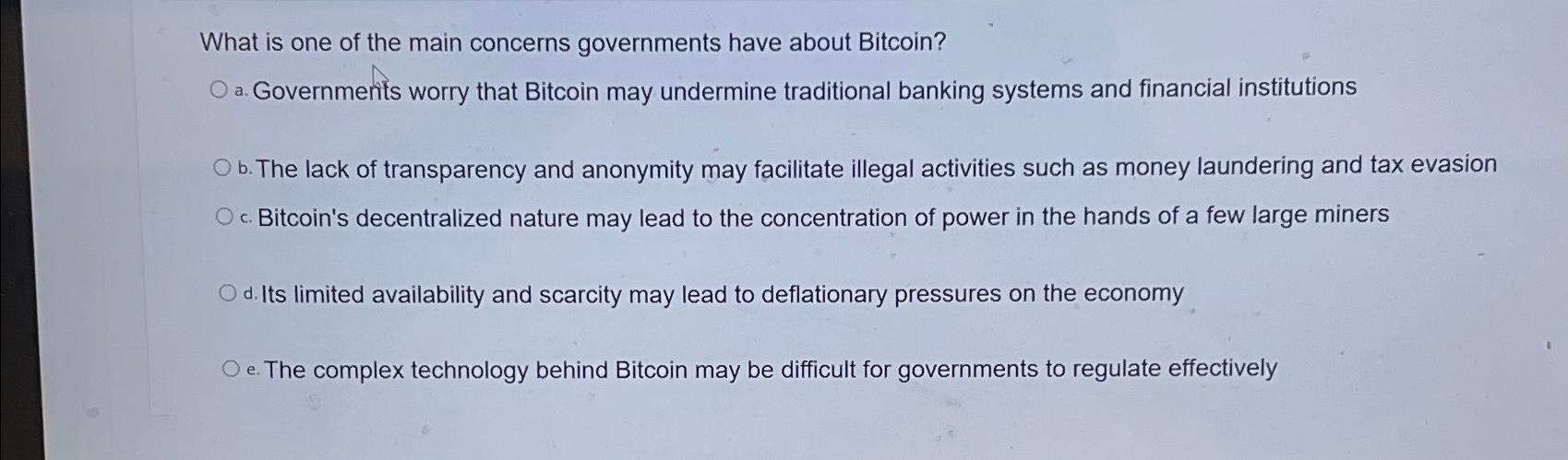 Solved What is one of the main concerns governments have | Chegg.com