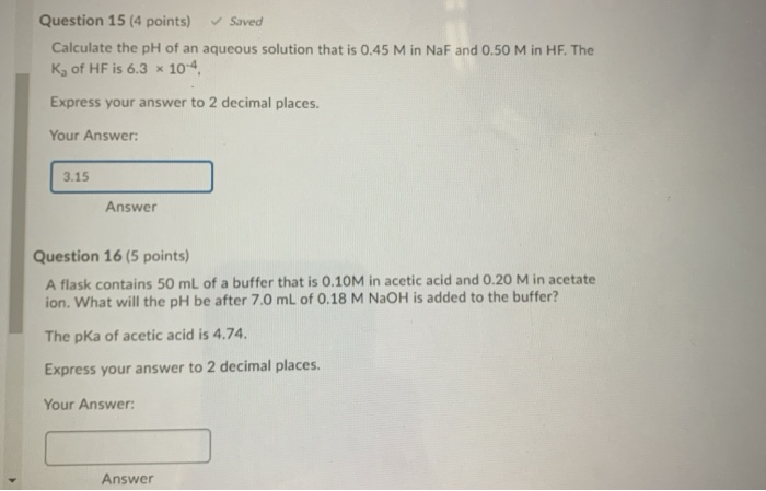 Solved Saved Question 15 (4 points) Calculate the pH of an | Chegg.com