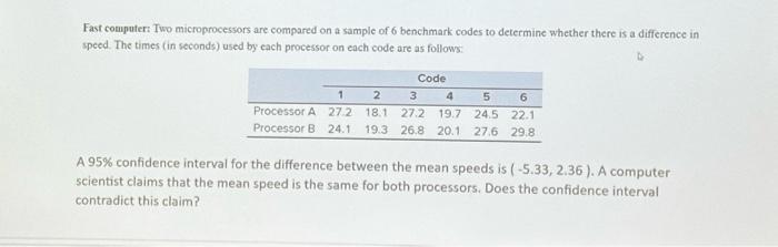 Solved Fast computer: Two microprocessors are compared on a | Chegg.com