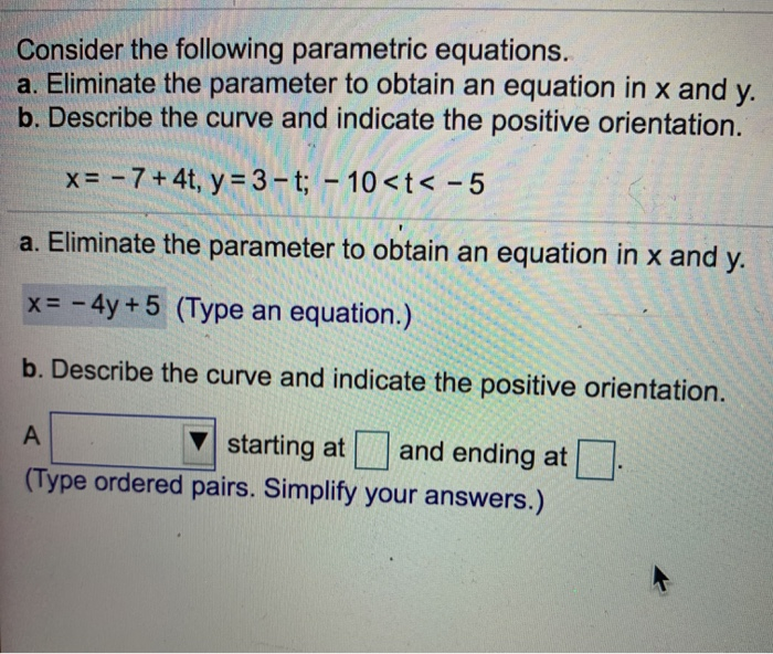 Solved Consider the following parametric equations. a. | Chegg.com