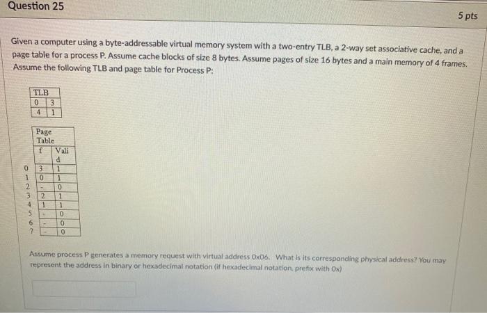 Solved Question 24 5 pts Consider a computer with | Chegg.com