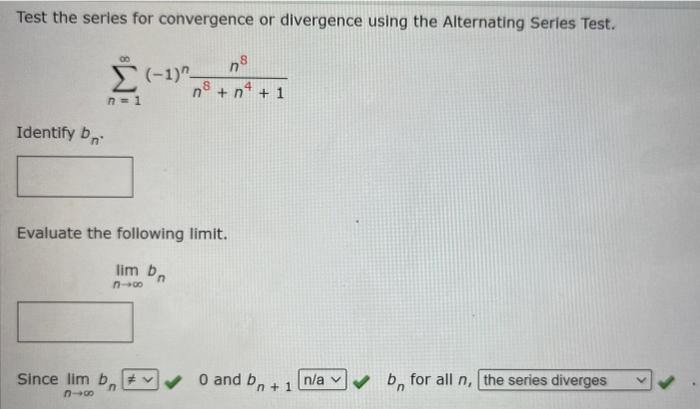 Solved Test the series for convergence or divergence using | Chegg.com