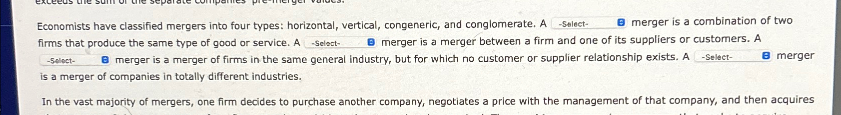 Solved Economists have classified mergers into four types: | Chegg.com