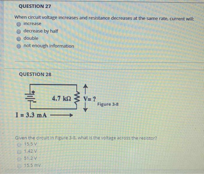 Solved QUESTION 27 When circuit voltage increases and