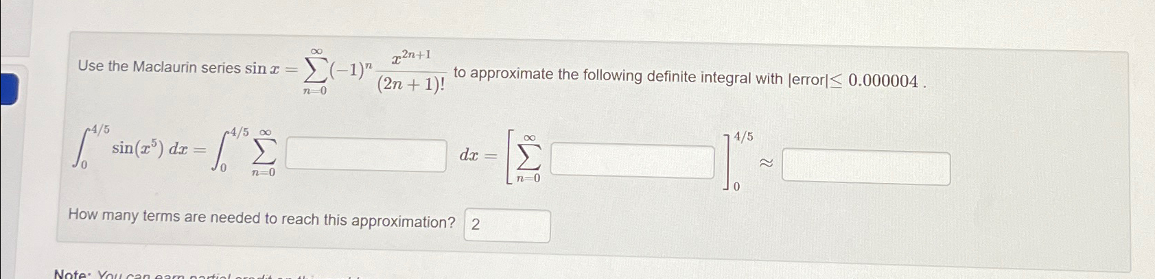 Solved Use the Maclaurin series sinx=∑n=0∞(-1)nx2n+1(2n+1)! | Chegg.com