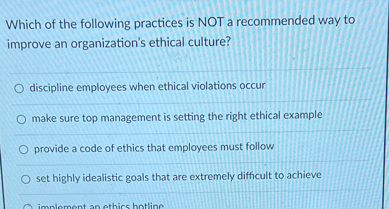 Solved Which of the following practices is NOT a recommended | Chegg.com