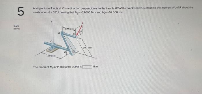 Solved A single force P acts at C in a direction Chegg