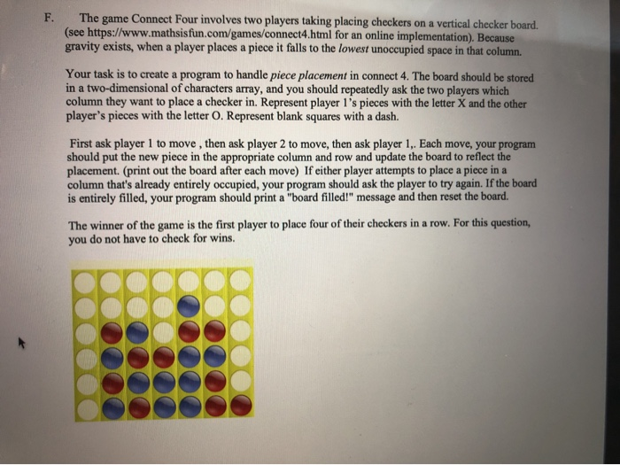 Solved The Game Connect Four Involves Two Players Taking