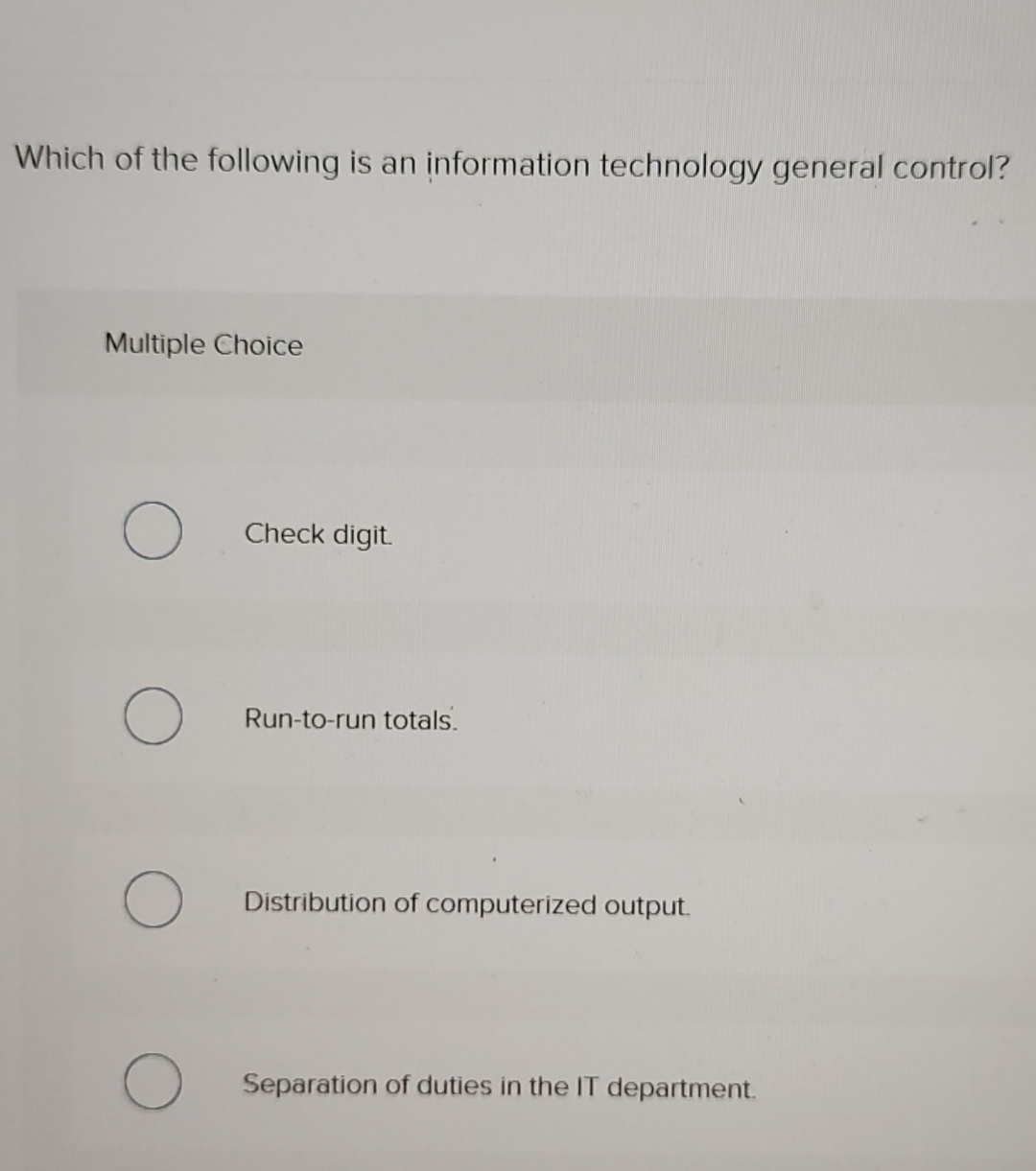 Solved Which of the following is an information technology | Chegg.com