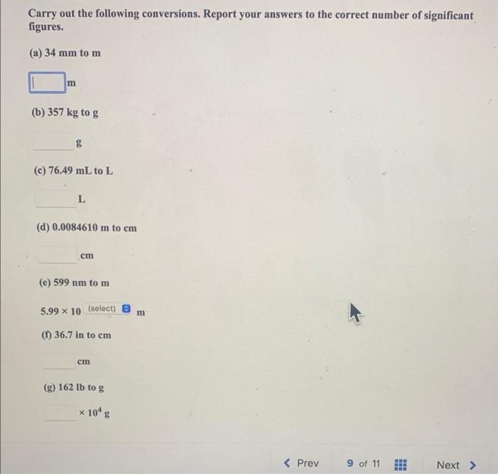 Solved Carry out the following conversions. Report your | Chegg.com