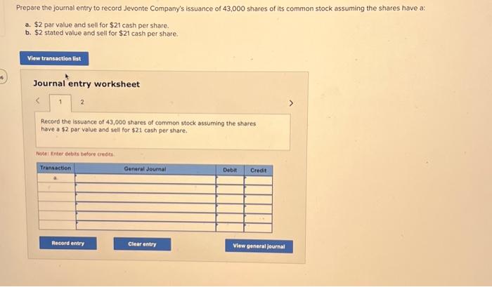 Solved Prepare the journal entry to record Jevonte Company's | Chegg.com