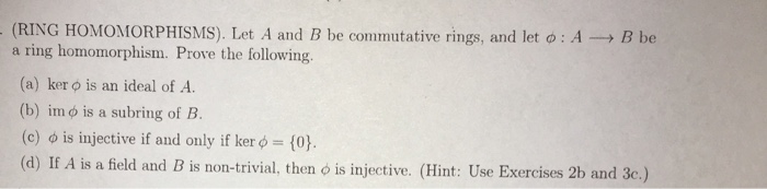 Solved (RING HOMOMORPHISMS). Let A And B Be Commutative | Chegg.com