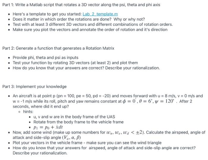 Part 1: Write a Matlab script that rotates a 3D | Chegg.com