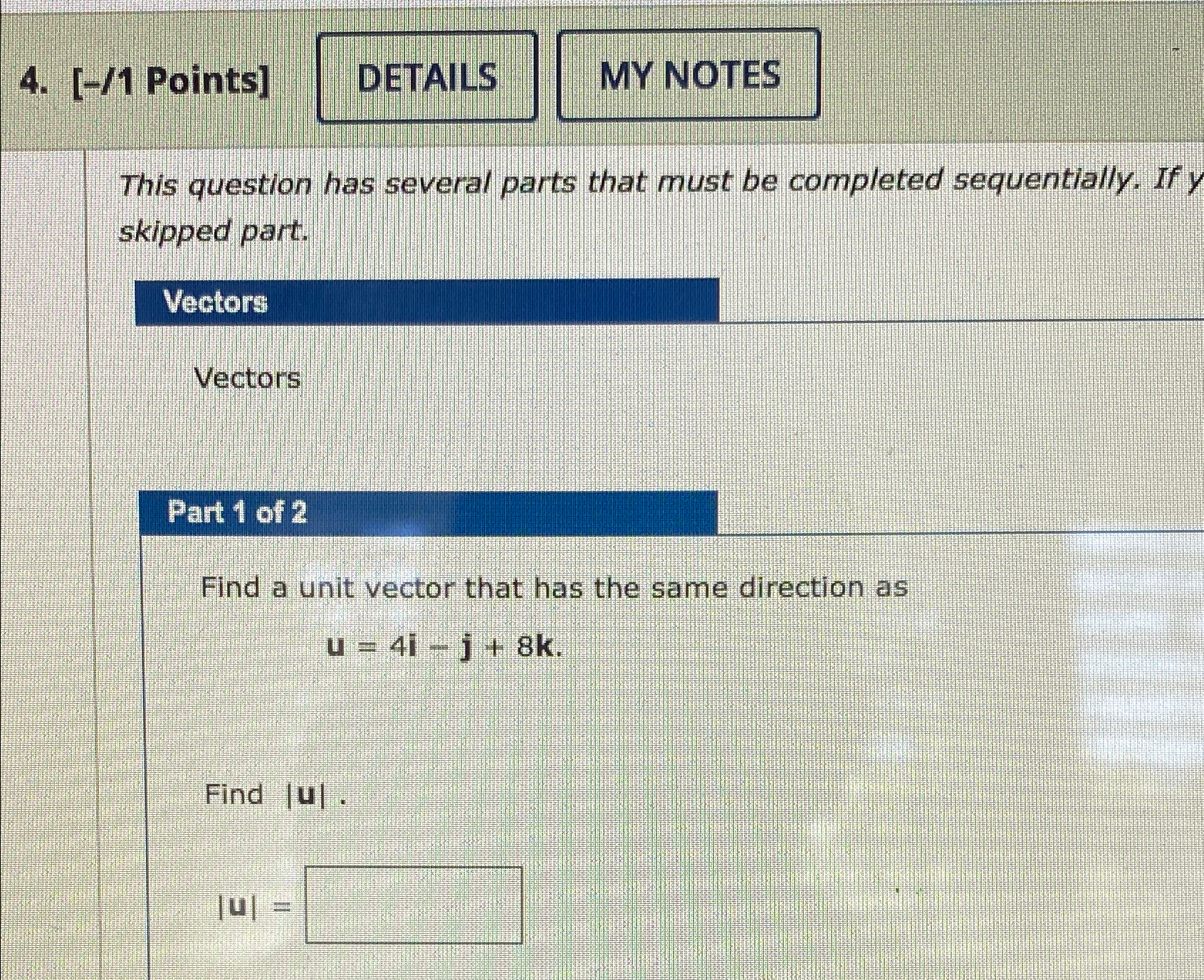 Solved [-/1 ﻿Points]DETAILSMY NOTESThis question has several | Chegg.com