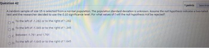 Solved Question 42 1 points Save As A random sample of size | Chegg.com